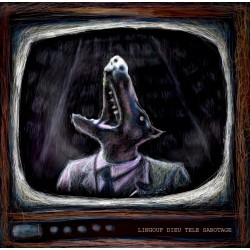 lingouf dieu tele sabotage