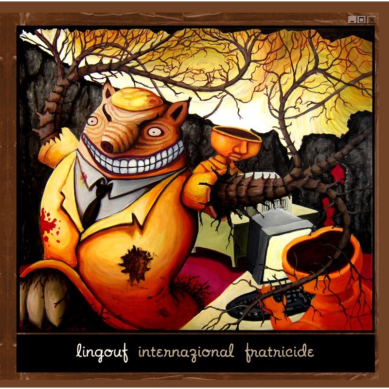 Lingouf internazional fratricide